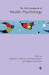 The SAGE Handbook of Health Psychology