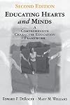 Educating Hearts and Minds: A Comprehensive Character Education Framework