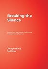 Breaking the Silence: Overcoming the Problem of Principal Mistreatment of Teachers
