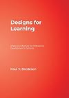 Designs for Learning: A New Architecture for Professional Development in Schools