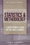 Dictionary of Statistics & Methodology: A Nontechnical Guide for the Social Sciences