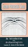 Ground-Penetrating Radar: An Introduction for Archaeologists