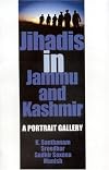 Jihadis in Jammu and Kashmir : a portrait gallery