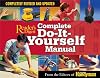 Complete Do-It-Yourself Manual: Completely Revised and Updated