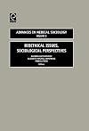 Bioethical Issues, Sociological Perspectives, Volume 9 (Advances in Medical Sociology)