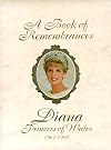A Book of Remembrances: Diana, Princess of Wales 1961-1997