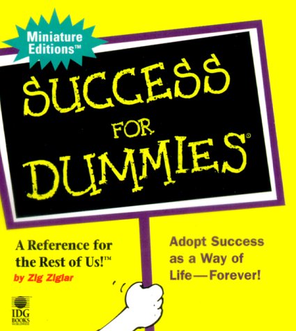 Success For Dummies (By: Zig Ziglar) cover