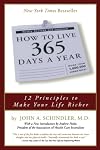How to Live 365 Days a Year
