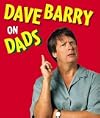 Dave Barry on Dads