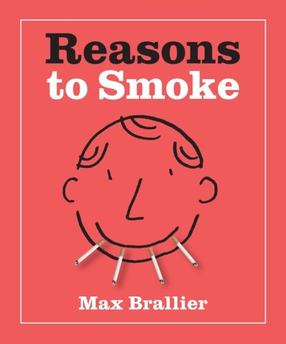 Reasons To Smoke book cover