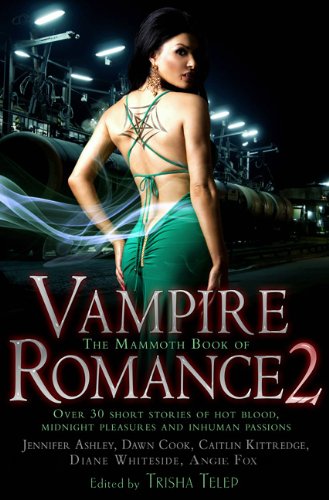 The Mammoth Book of Vampire Romance 2 book cover