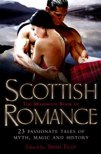 The Mammoth Book of Scottish Romance book cover