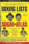 The Ultimate Book of Boxing Lists