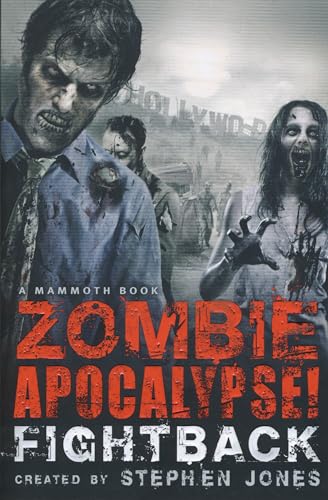 The Mammoth Book of Zombie Apocalypse! Fightback book cover