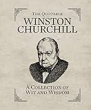 The Quotable Winston Churchill A Collection Of Wit And Wisdom Rp Minis