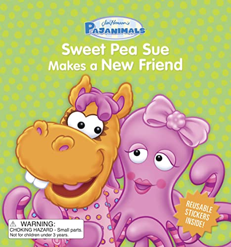 Cover of Sweet Pea Sue Makes a New Friend