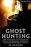 A Brief Guide to Ghost Hunting