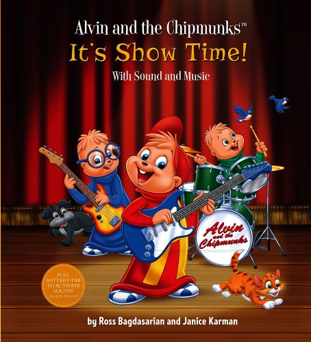 Cover of Alvin and the Chipmunks : It's Show Time!