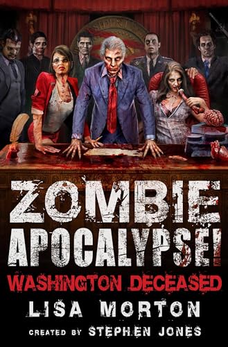Zombie Apocalypse! Washington Deceased book cover