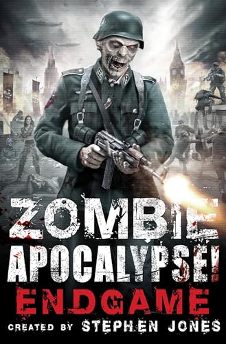 Zombie Apocalypse! End Game book cover