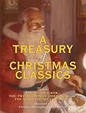 A Treasury Of Christmas Classics Includes The Night Before Christmas The Twelve Days Of Christmas And The Nutcracker
