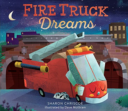 Cover of Fire Truck Dreams