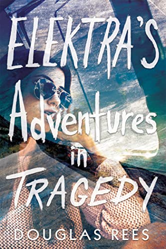 Cover of Elektra's adventures in tragedy