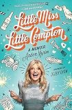 Little Miss Little Compton A Memoir