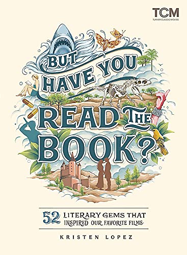 But Have You Read the Book? (By: KristenLopez) cover
