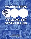 Warner Bros.: 100 Years of Storytelling