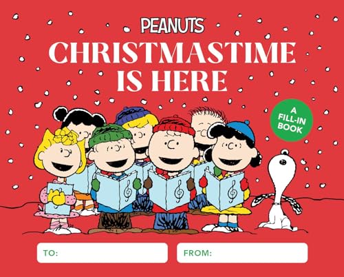 Peanuts: Christmastime Is Here: A Fill-In Book cover