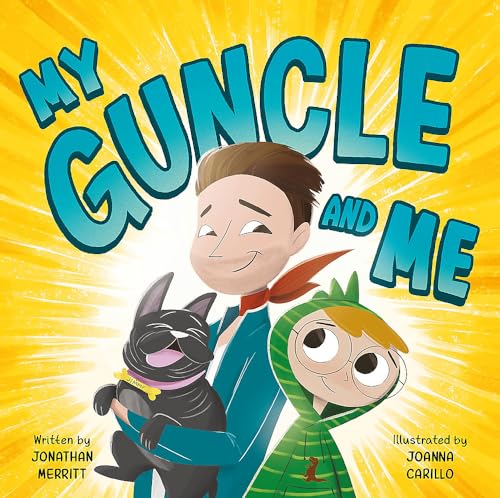 My Guncle and Me / by Merritt, Jonathan