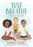 Just Breathe Meditation Mindfulness Movement And More