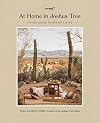 At Home in Joshua Tree: A Field Guide to Desert Living