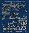 Star Stories: Constellation Tales From Around the World