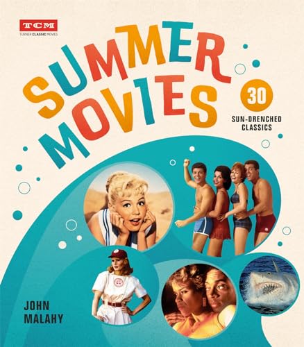 Summer Movies (By: Leonard Maltin,John Malahy) cover