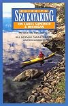 Guide to Sea Kayaking on Lakes Superior and Michigan: The Best Day Trips and Tours (Regional Sea Kayaking Series)