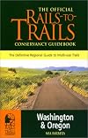 Rails-to-Trails Washington & Oregon (Great Rail-Trails Series.)