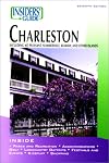 Insiders' Guide to Charleston