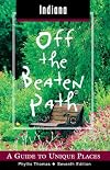 Indiana: Off the Beaten Path