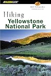 Hiking Yellowstone National Park
