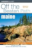 Maine Off The Beaten Path 7th Off The Beaten Path Series
