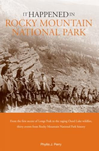 It Happened in Rocky Mountain National Park book cover