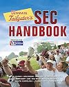 The Ultimate Tailgater's SEC Handbook