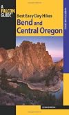 Best Easy Day Hikes: Bend and Central Oregon