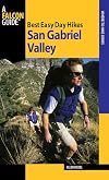 Best Easy Day Hikes San Gabriel Valley (Best Easy Day Hikes Series)