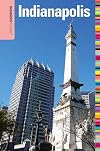 Insider's guide to Indianapolis
