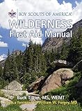 Boy Scouts Of America Wilderness First Aid Manual