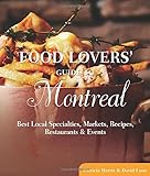 Food lovers' guide to Montreal