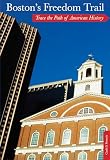 Bostons Freedom Trail Trace The Path Of American History